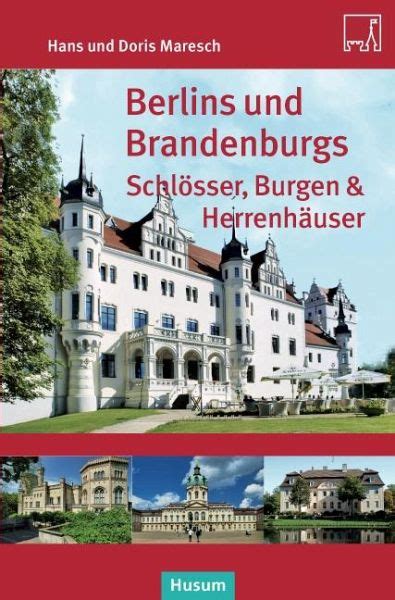 Schlösser, Burgen und Herrenhäuser